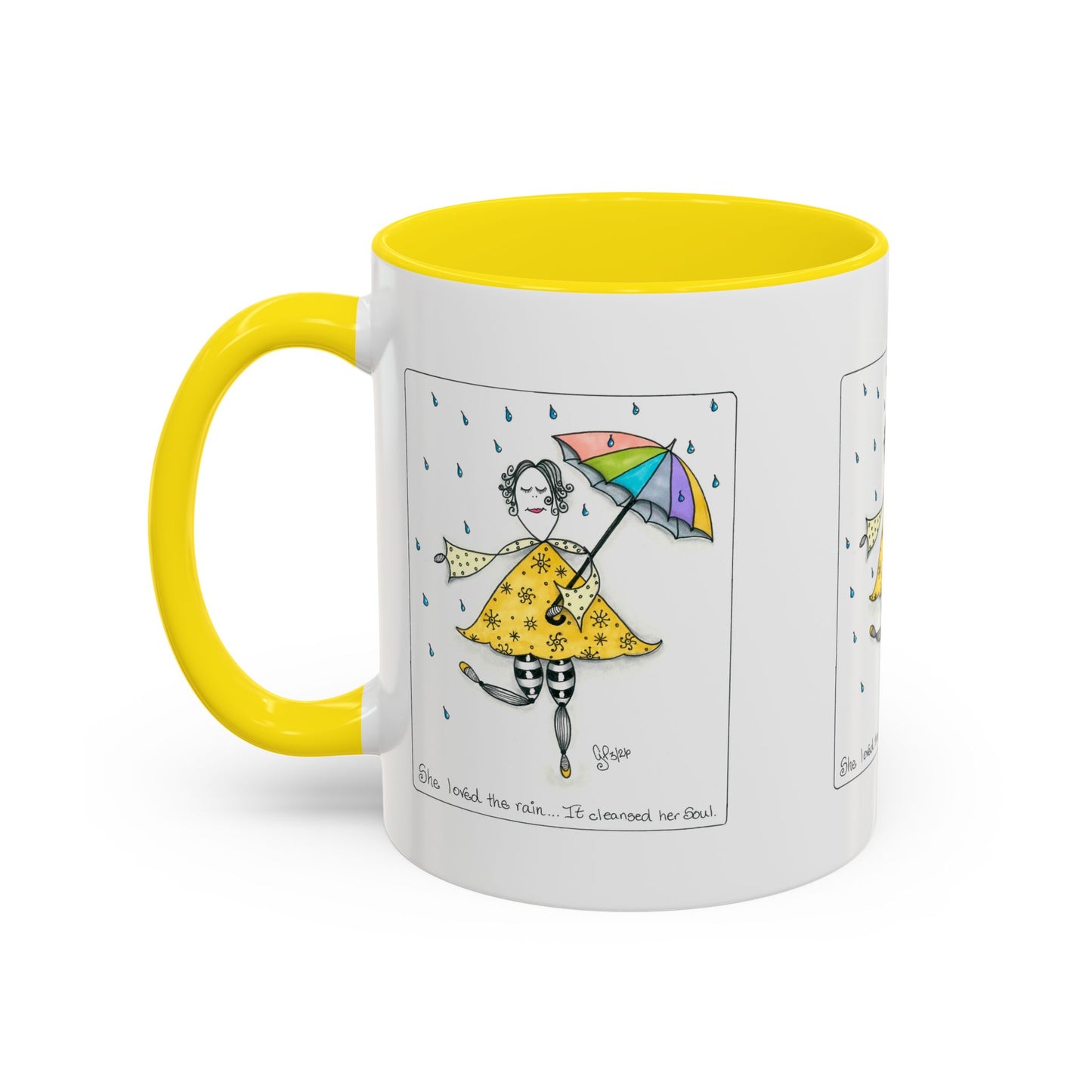 The Rain Cleansed Her Soul Coffee Mug (11, 15oz)