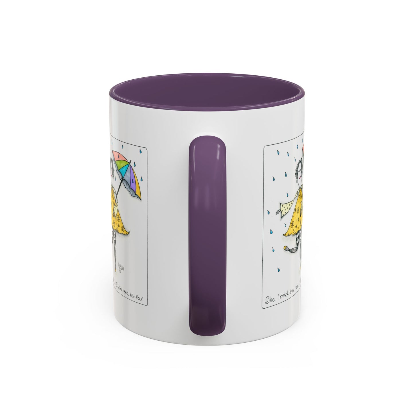 The Rain Cleansed Her Soul Coffee Mug (11, 15oz)