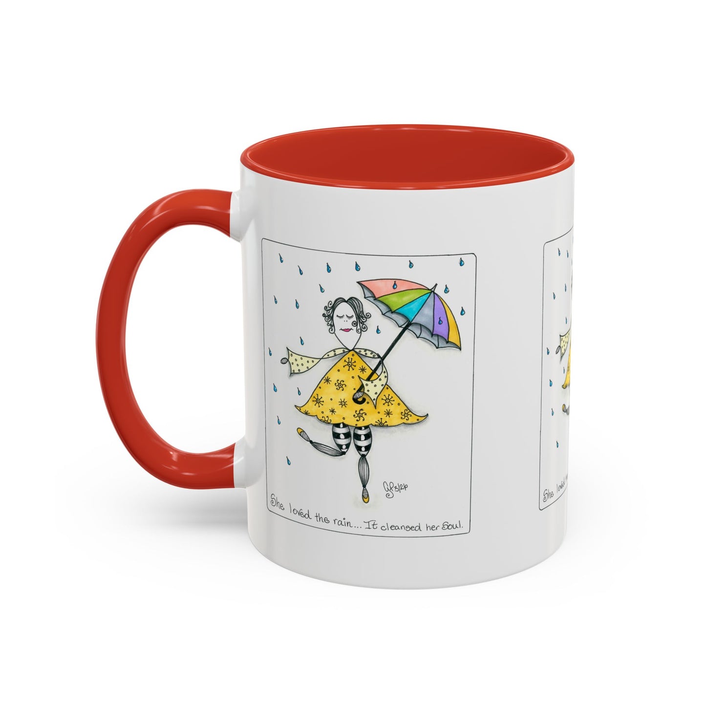 The Rain Cleansed Her Soul Coffee Mug (11, 15oz)