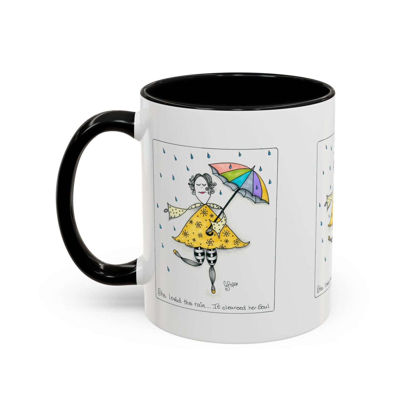 The Rain Cleansed Her Soul Coffee Mug (11, 15oz)