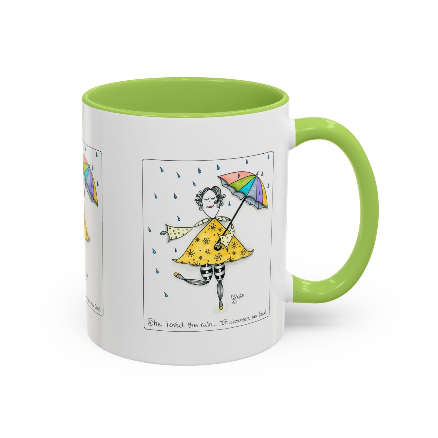 The Rain Cleansed Her Soul Coffee Mug (11, 15oz)