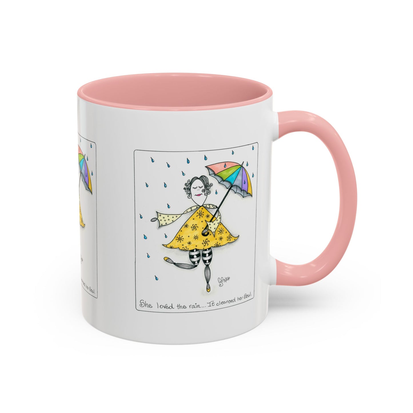 The Rain Cleansed Her Soul Coffee Mug (11, 15oz)