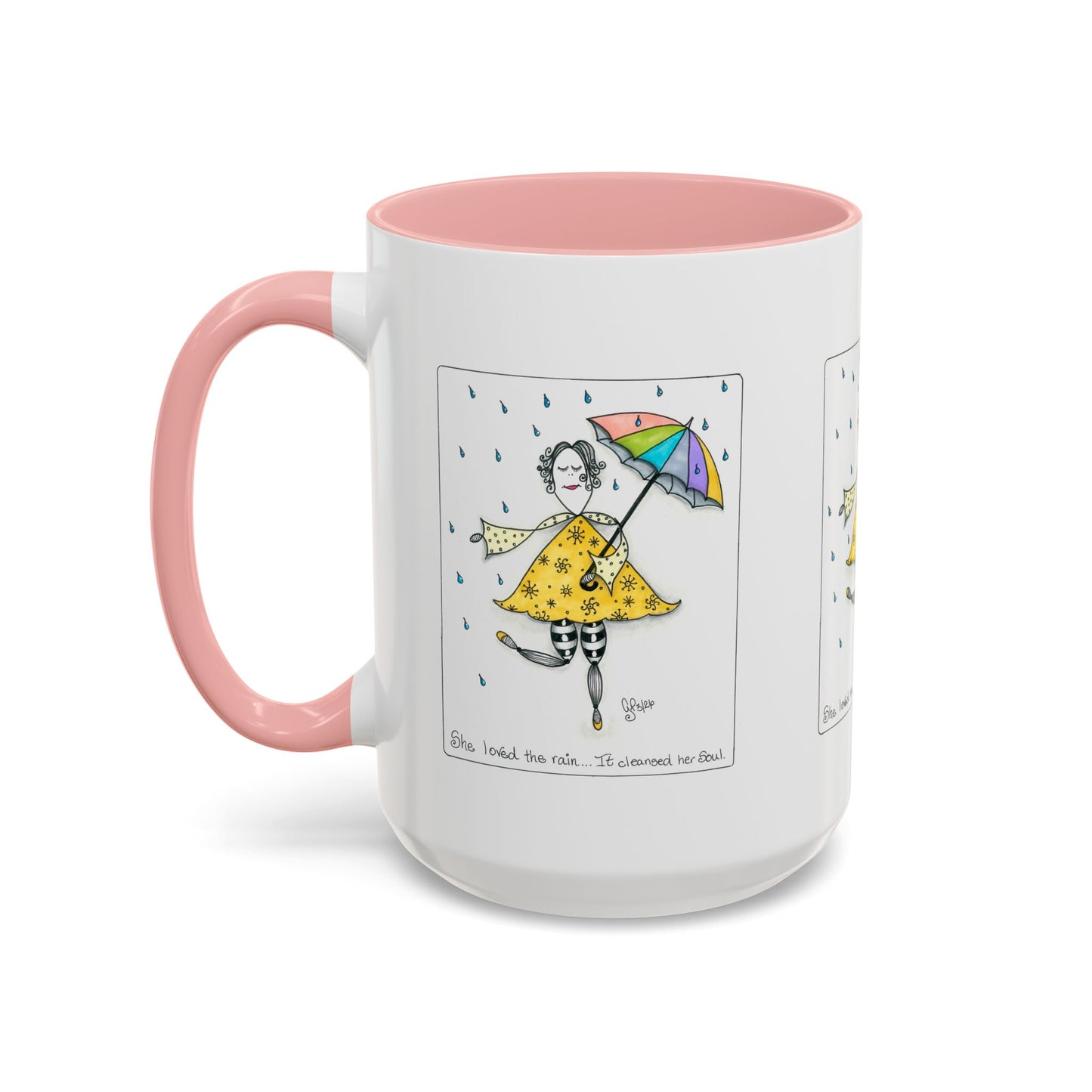 The Rain Cleansed Her Soul Coffee Mug (11, 15oz)