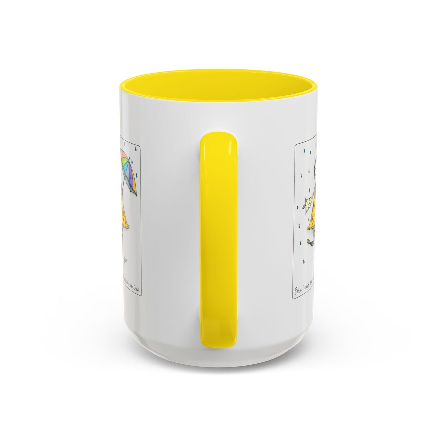 The Rain Cleansed Her Soul Coffee Mug (11, 15oz)