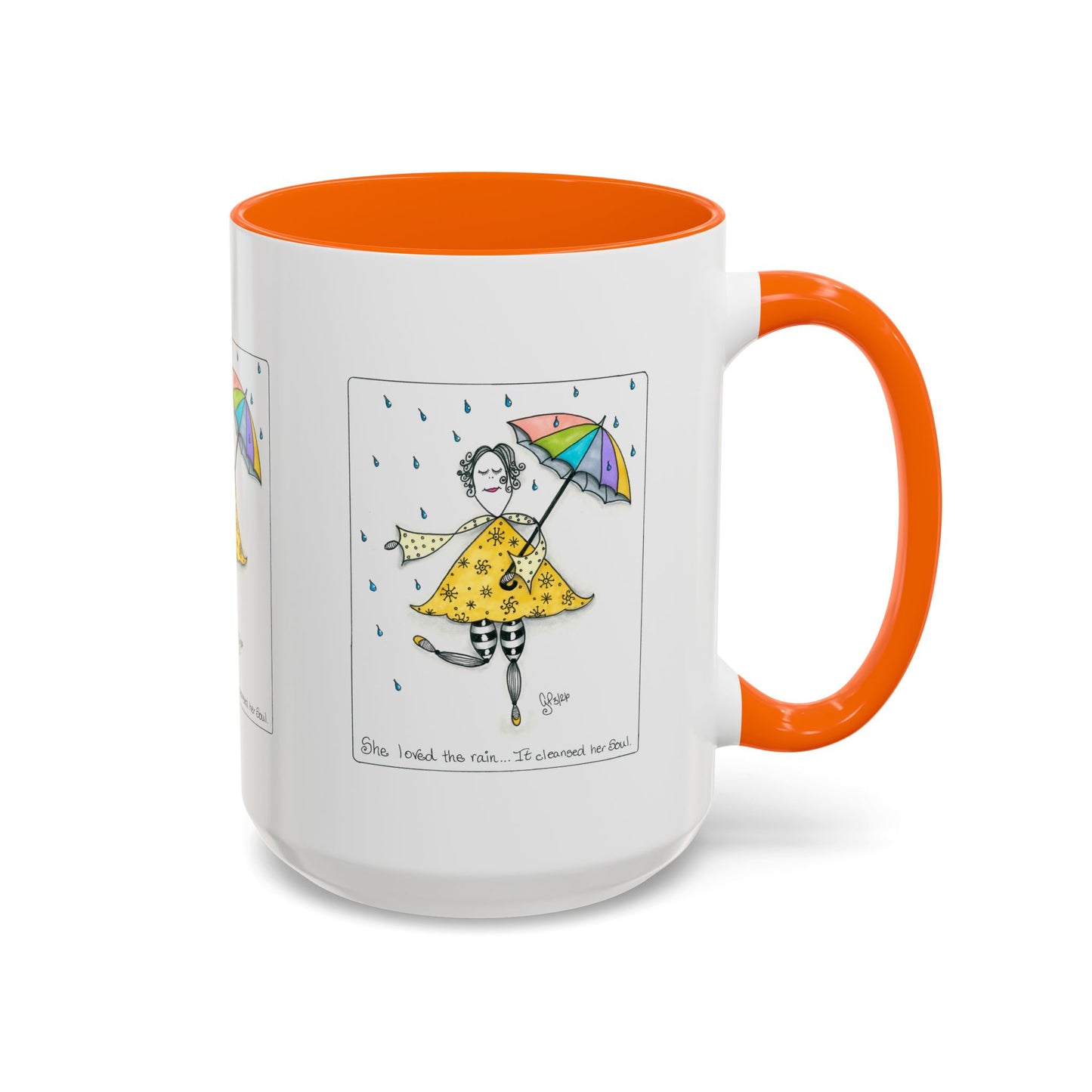 The Rain Cleansed Her Soul Coffee Mug (11, 15oz)