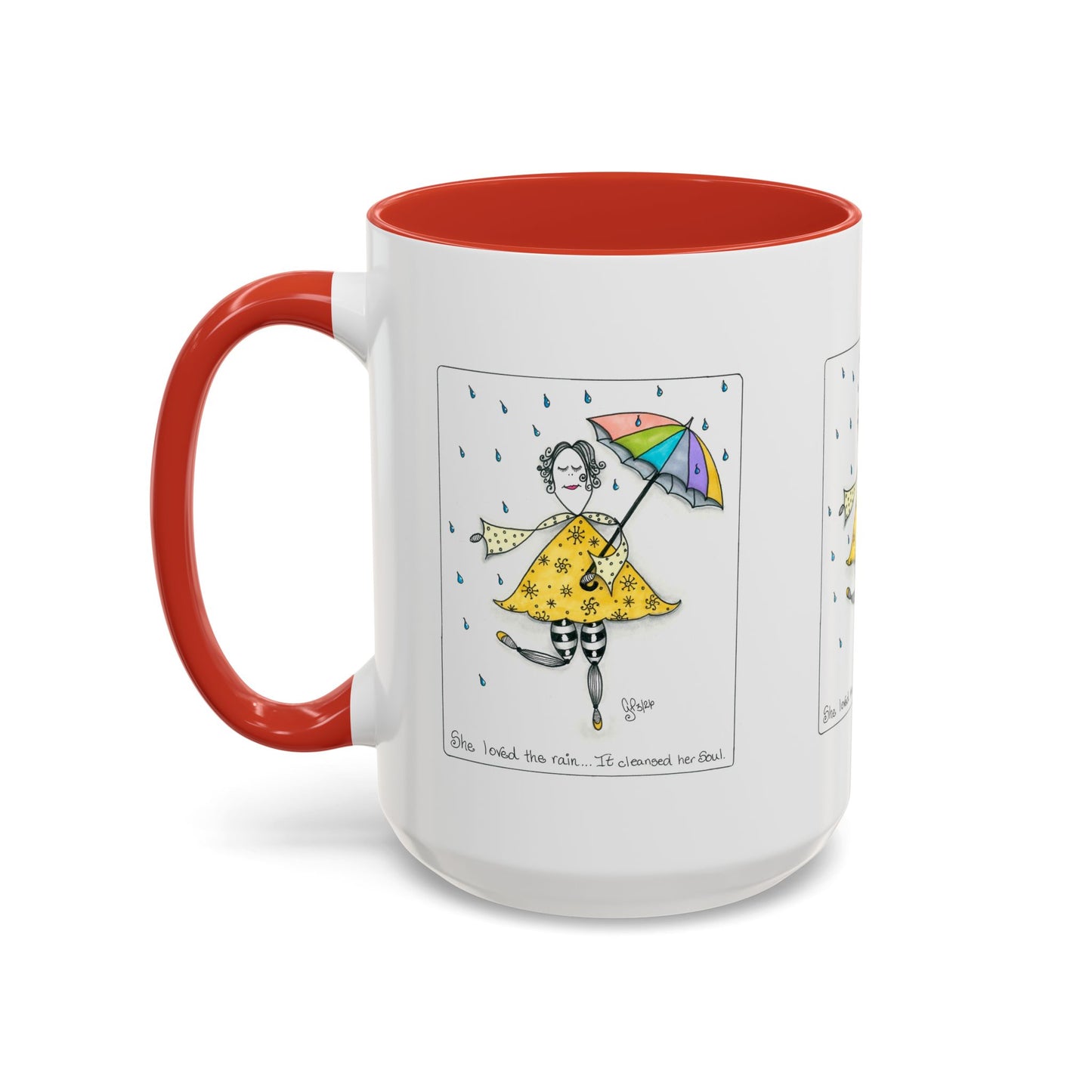 The Rain Cleansed Her Soul Coffee Mug (11, 15oz)