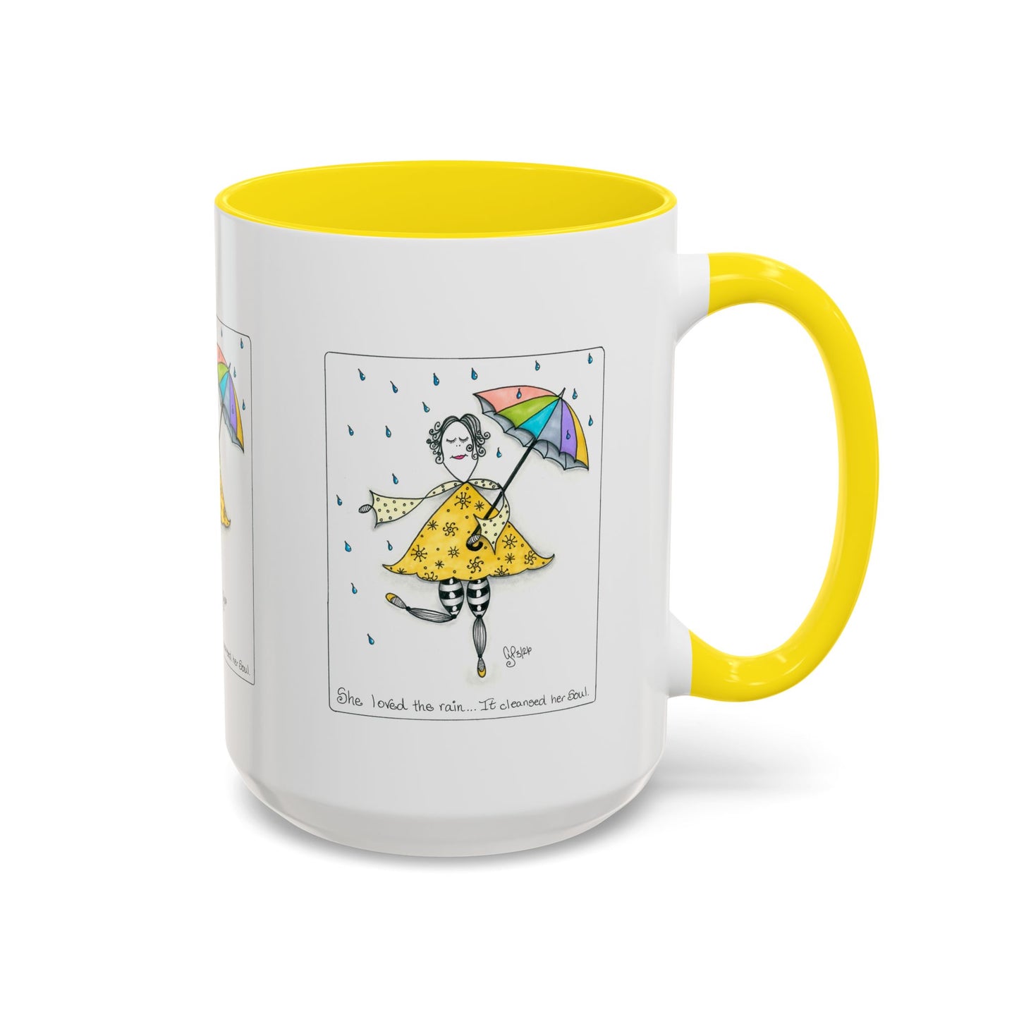 The Rain Cleansed Her Soul Coffee Mug (11, 15oz)