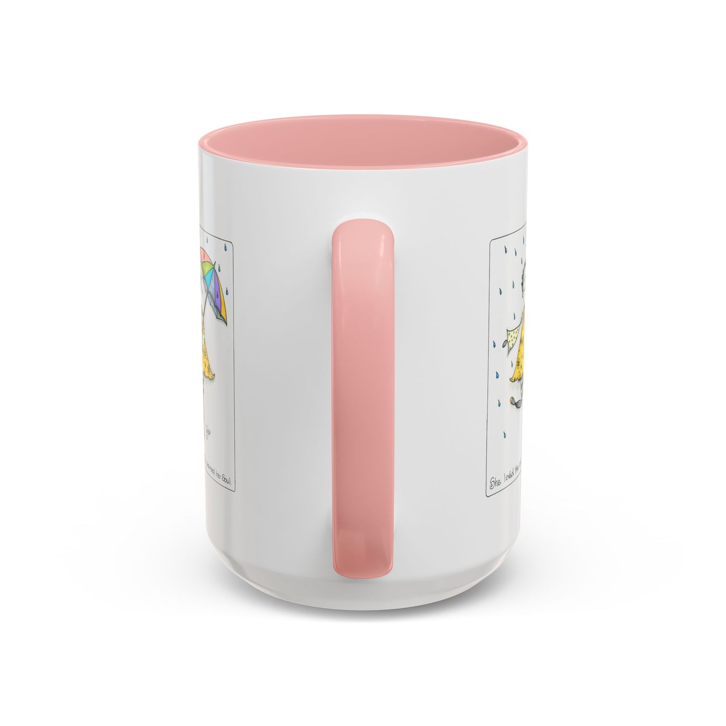 The Rain Cleansed Her Soul Coffee Mug (11, 15oz)