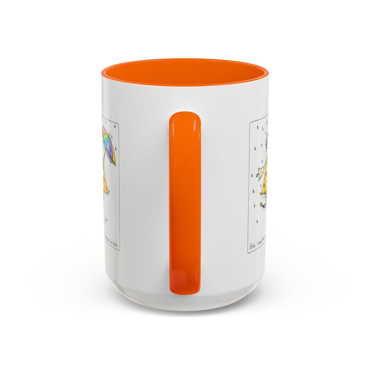 The Rain Cleansed Her Soul Coffee Mug (11, 15oz)