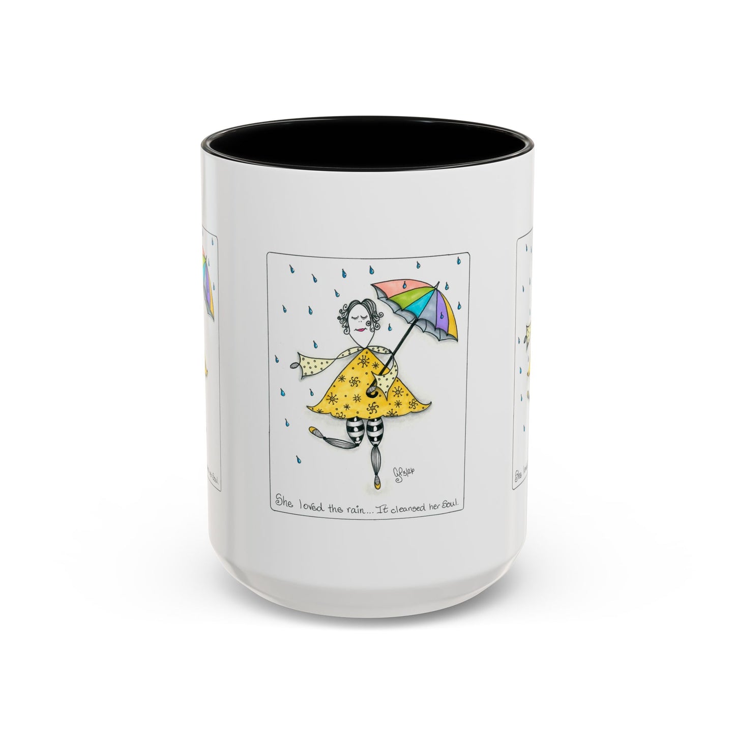 The Rain Cleansed Her Soul Coffee Mug (11, 15oz)