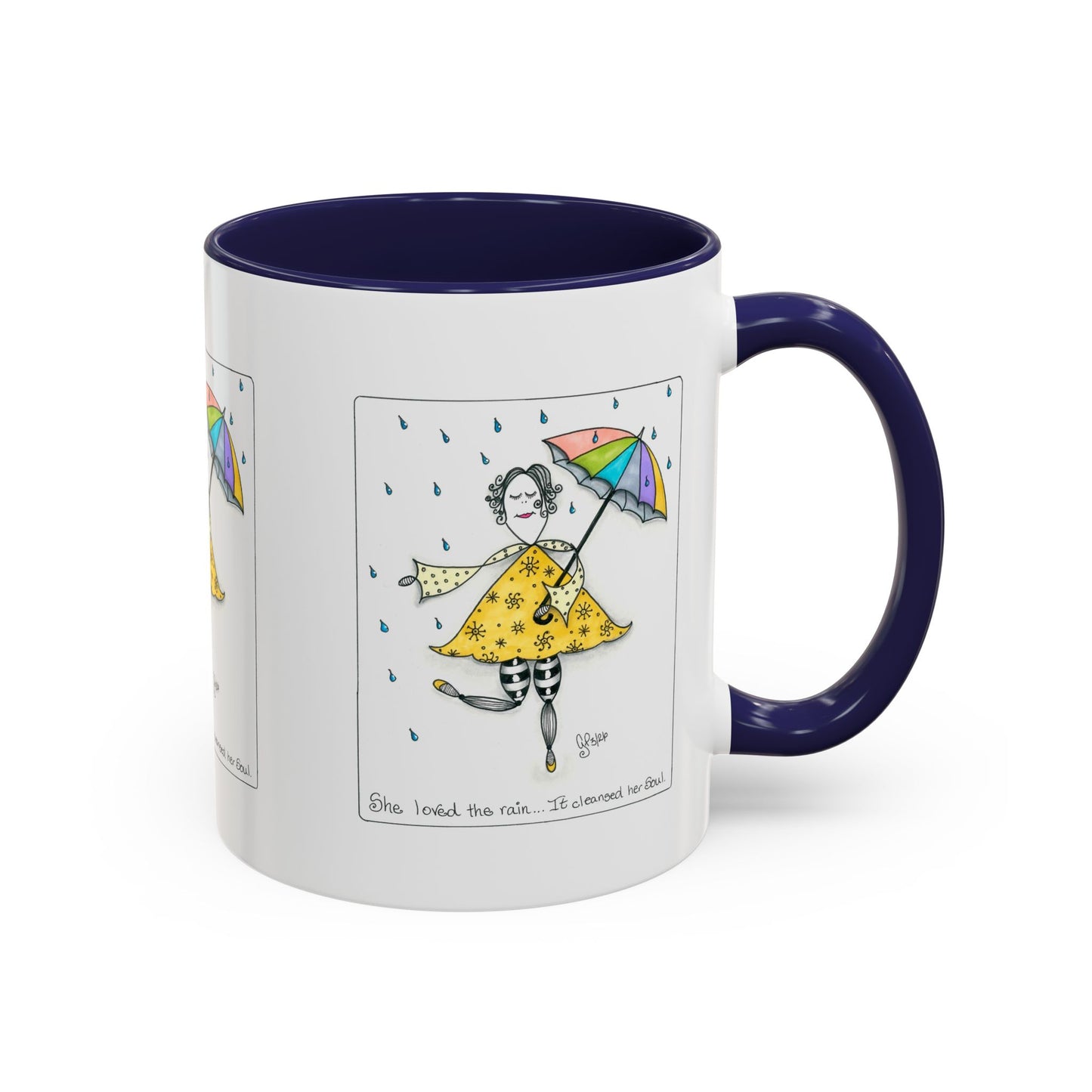 The Rain Cleansed Her Soul Coffee Mug (11, 15oz)
