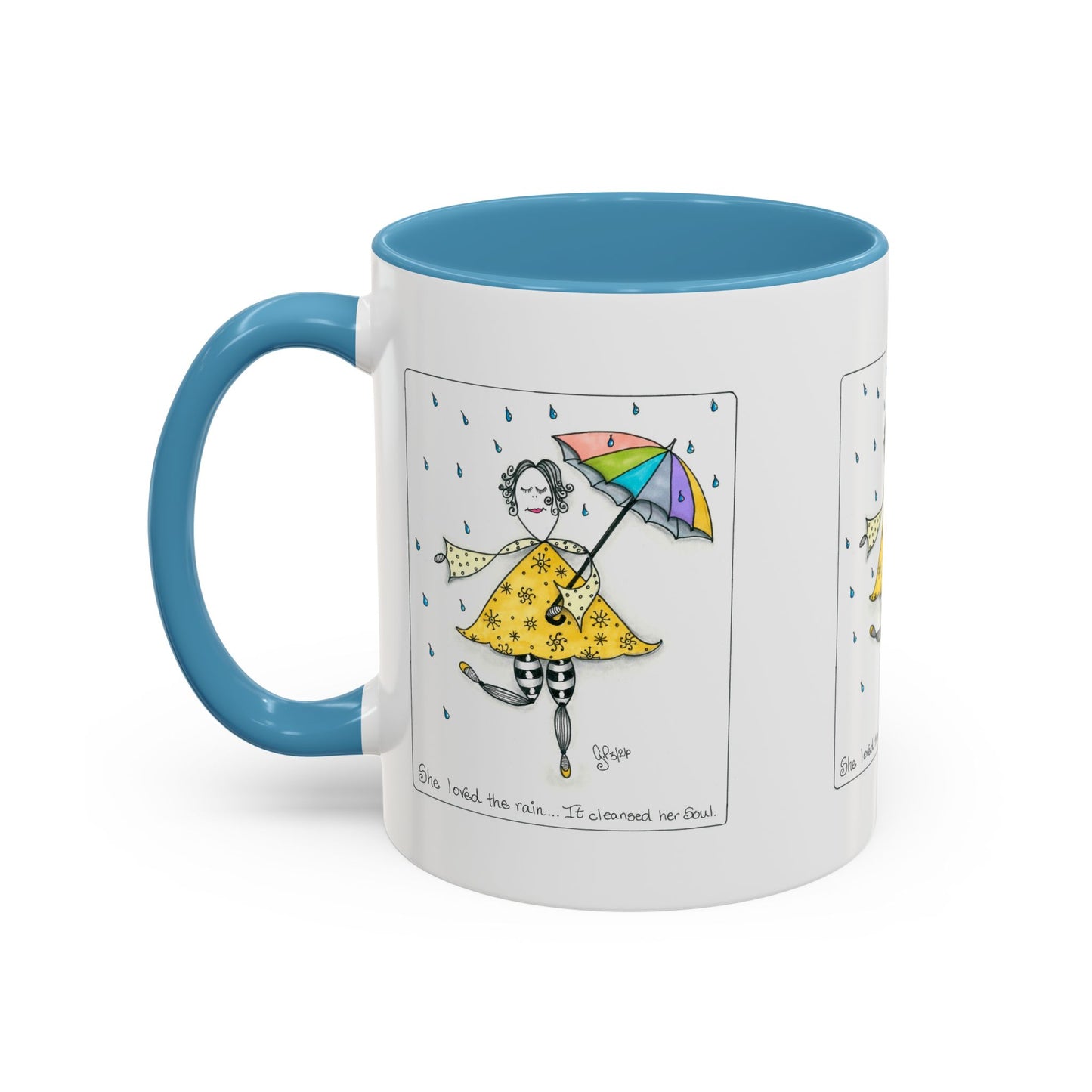 The Rain Cleansed Her Soul Coffee Mug (11, 15oz)