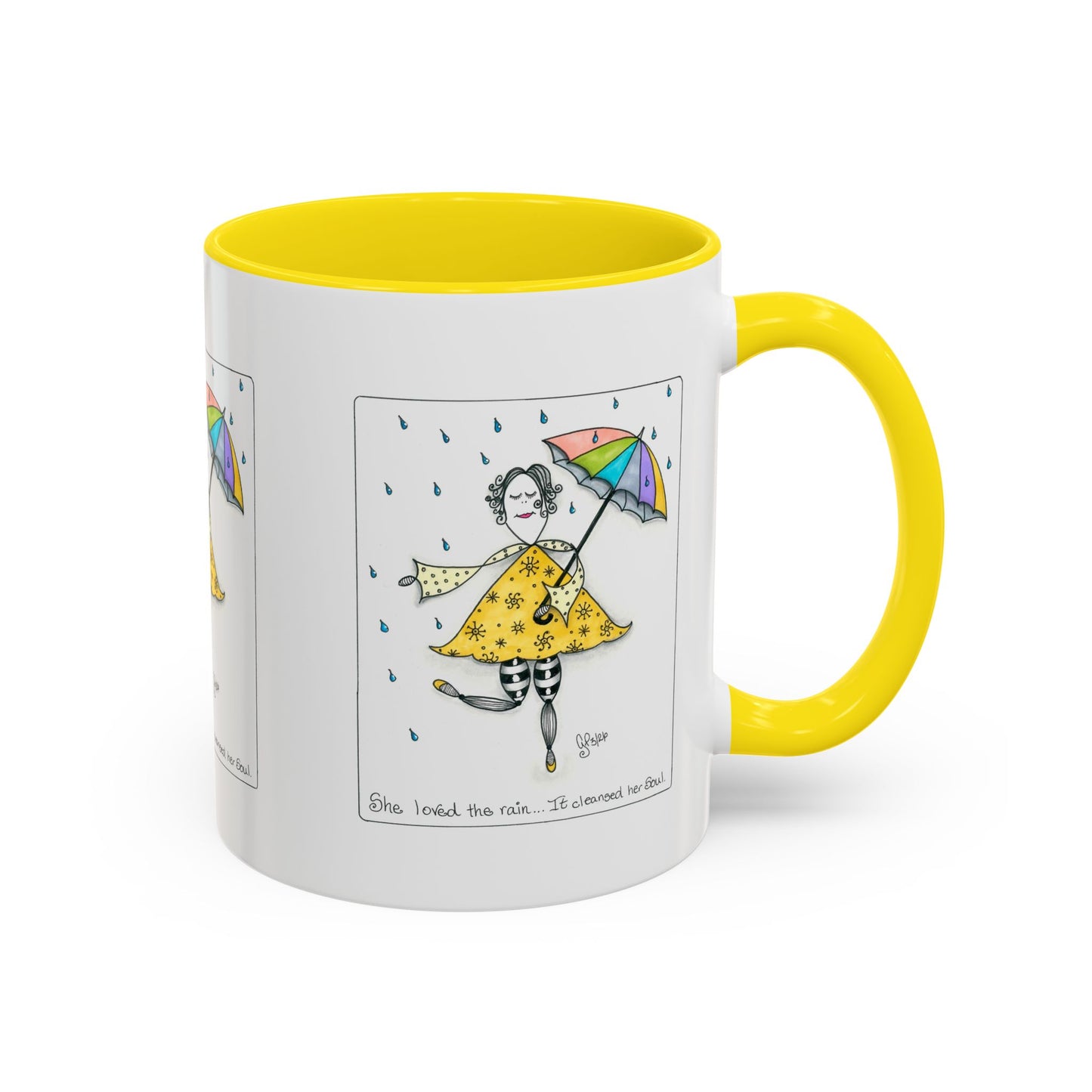 The Rain Cleansed Her Soul Coffee Mug (11, 15oz)