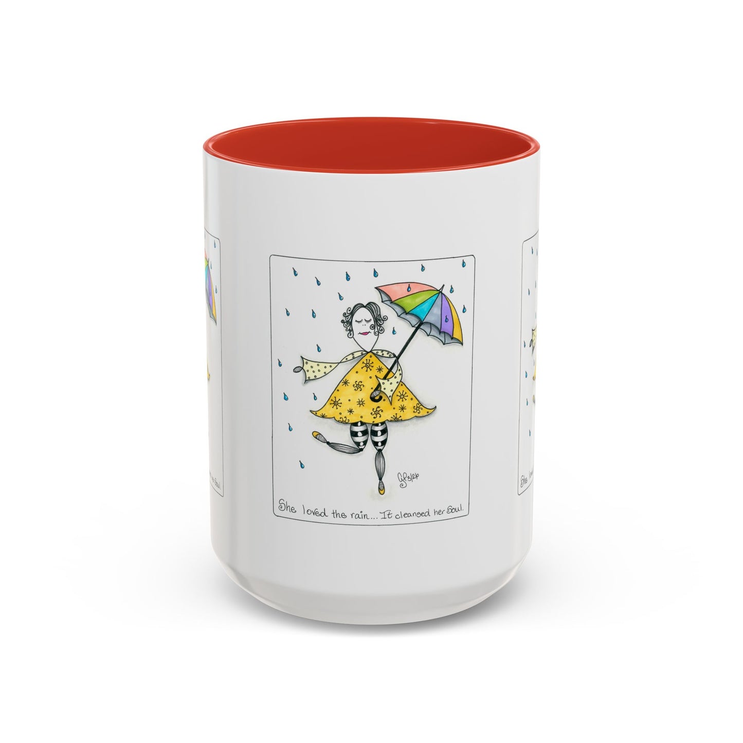 The Rain Cleansed Her Soul Coffee Mug (11, 15oz)