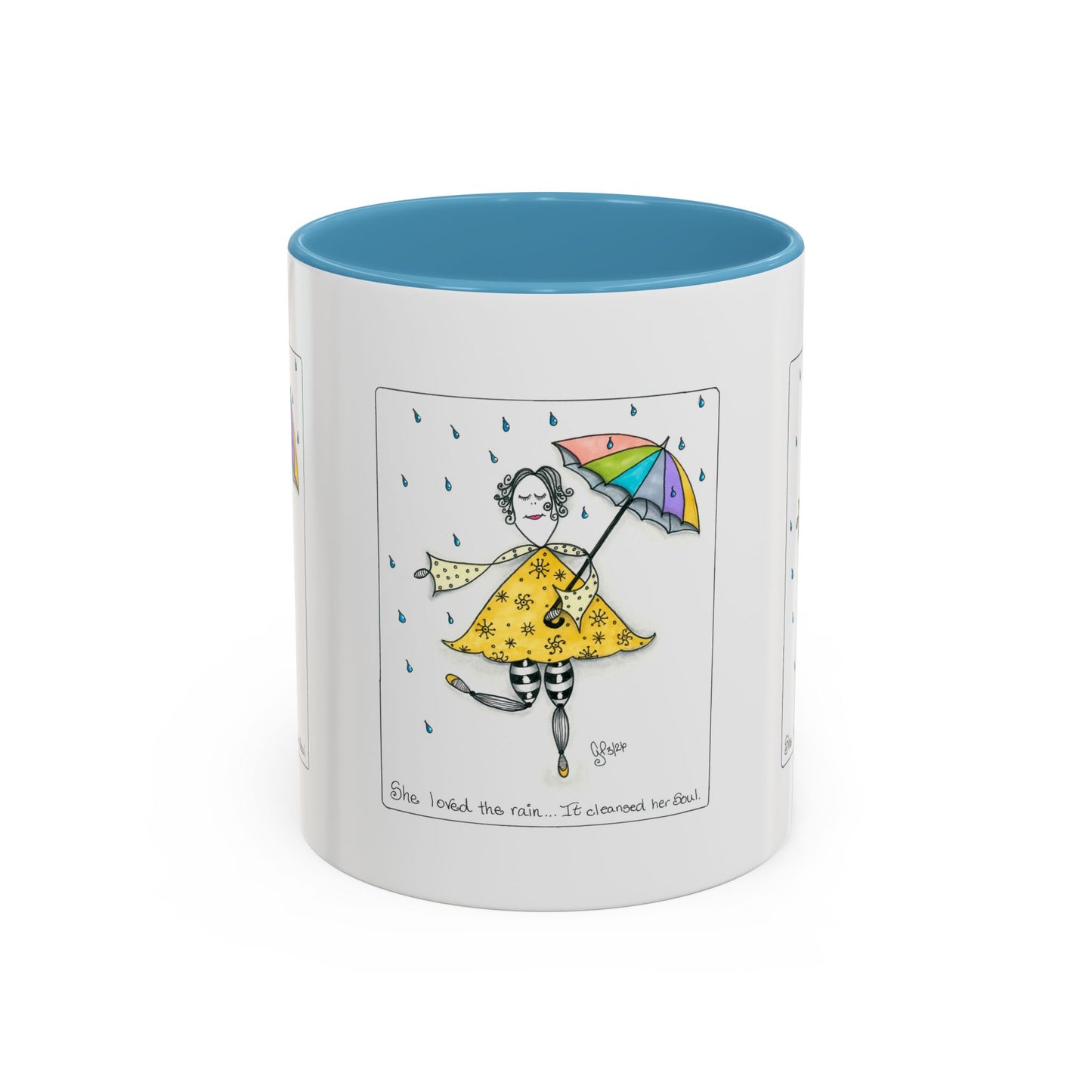 The Rain Cleansed Her Soul Coffee Mug (11, 15oz)