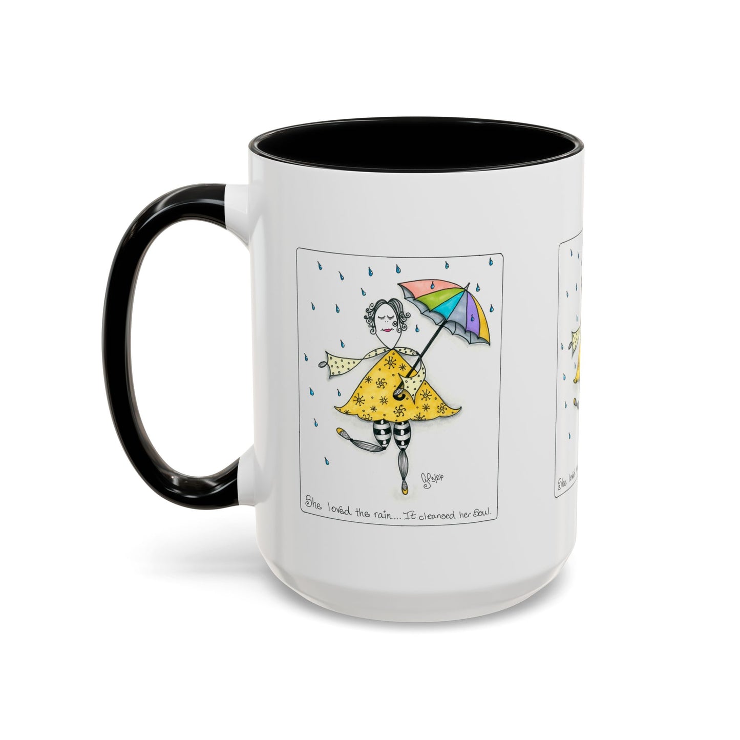 The Rain Cleansed Her Soul Coffee Mug (11, 15oz)